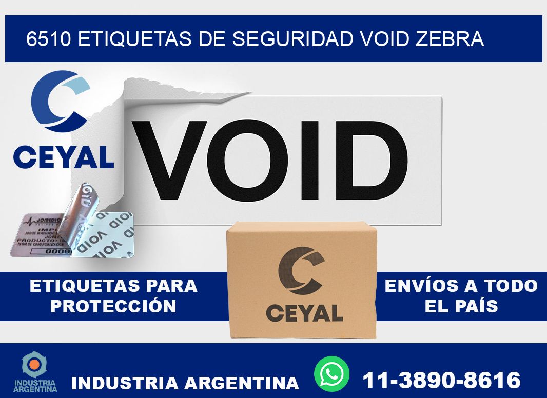 6510 etiquetas de seguridad void zebra