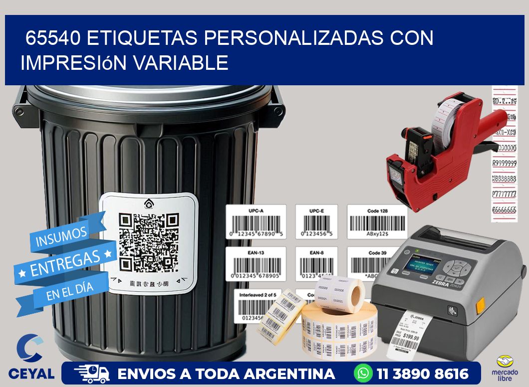 65540 etiquetas personalizadas con impresión variable
