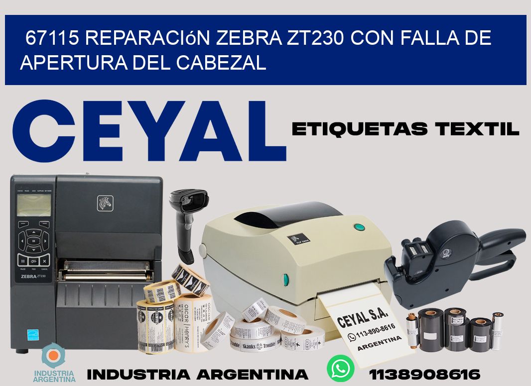 67115 reparación zebra zt230 con falla de apertura del cabezal