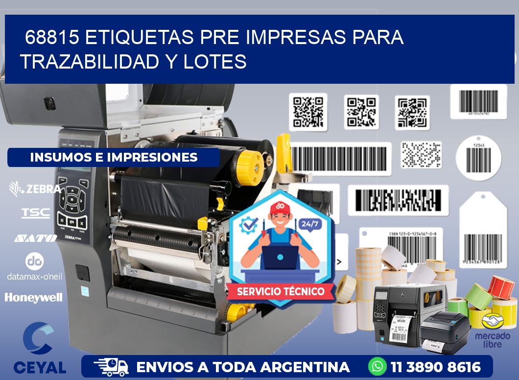 68815 etiquetas pre impresas para trazabilidad y lotes