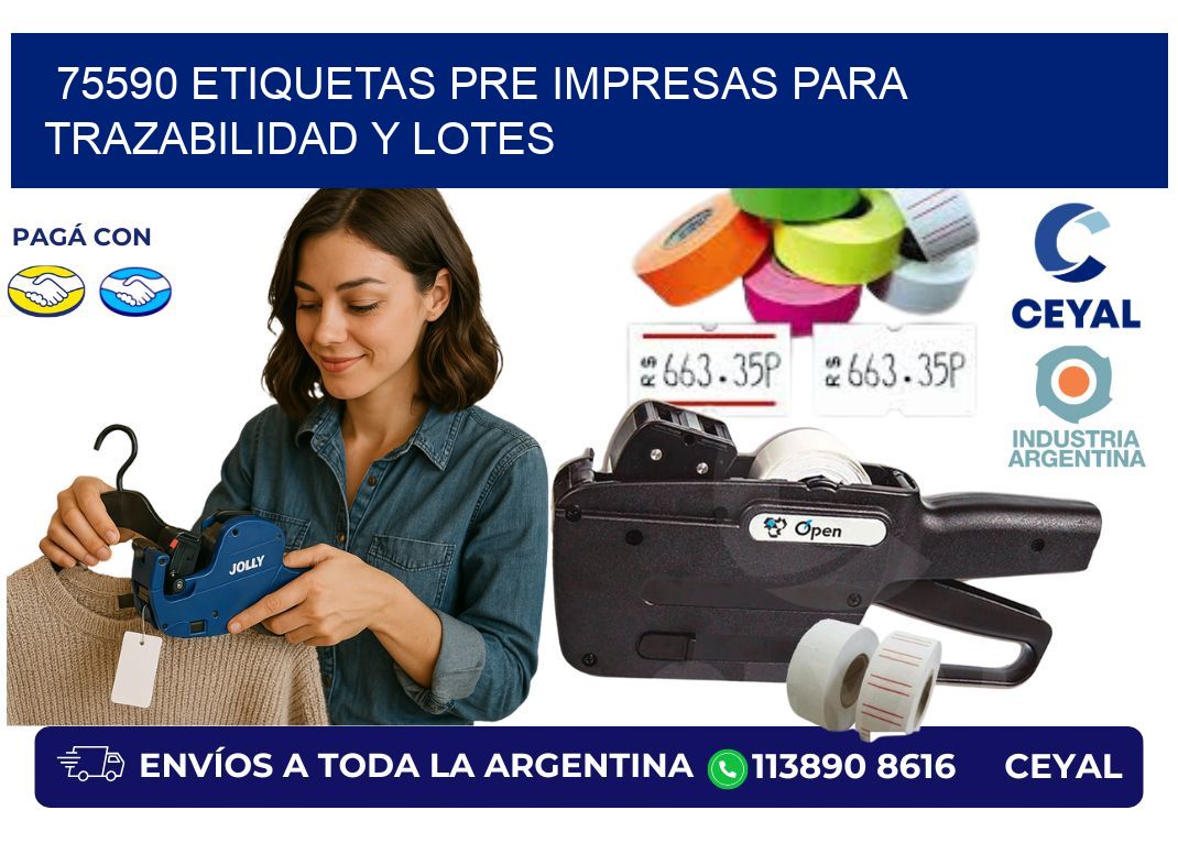 75590 etiquetas pre impresas para trazabilidad y lotes