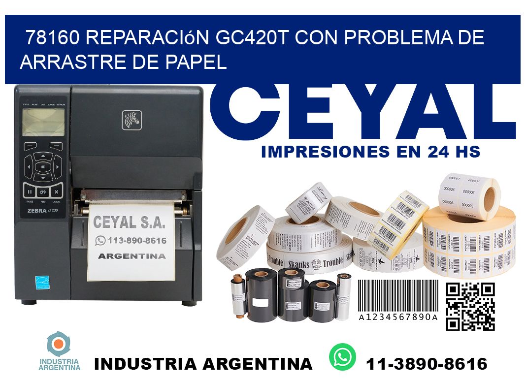 78160 reparación gc420t con problema de arrastre de papel