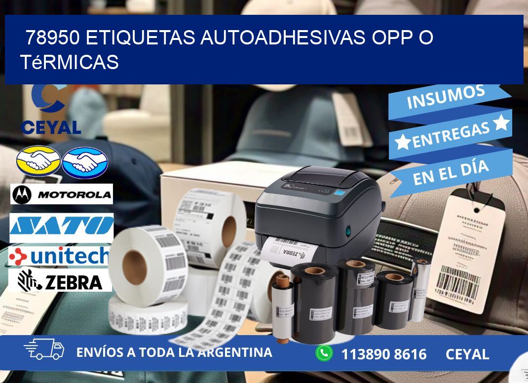 78950 etiquetas autoadhesivas opp o térmicas