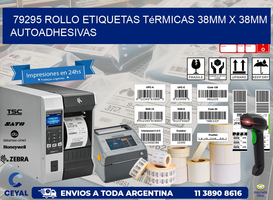 79295 Rollo Etiquetas Térmicas 38mm X 38mm Autoadhesivas