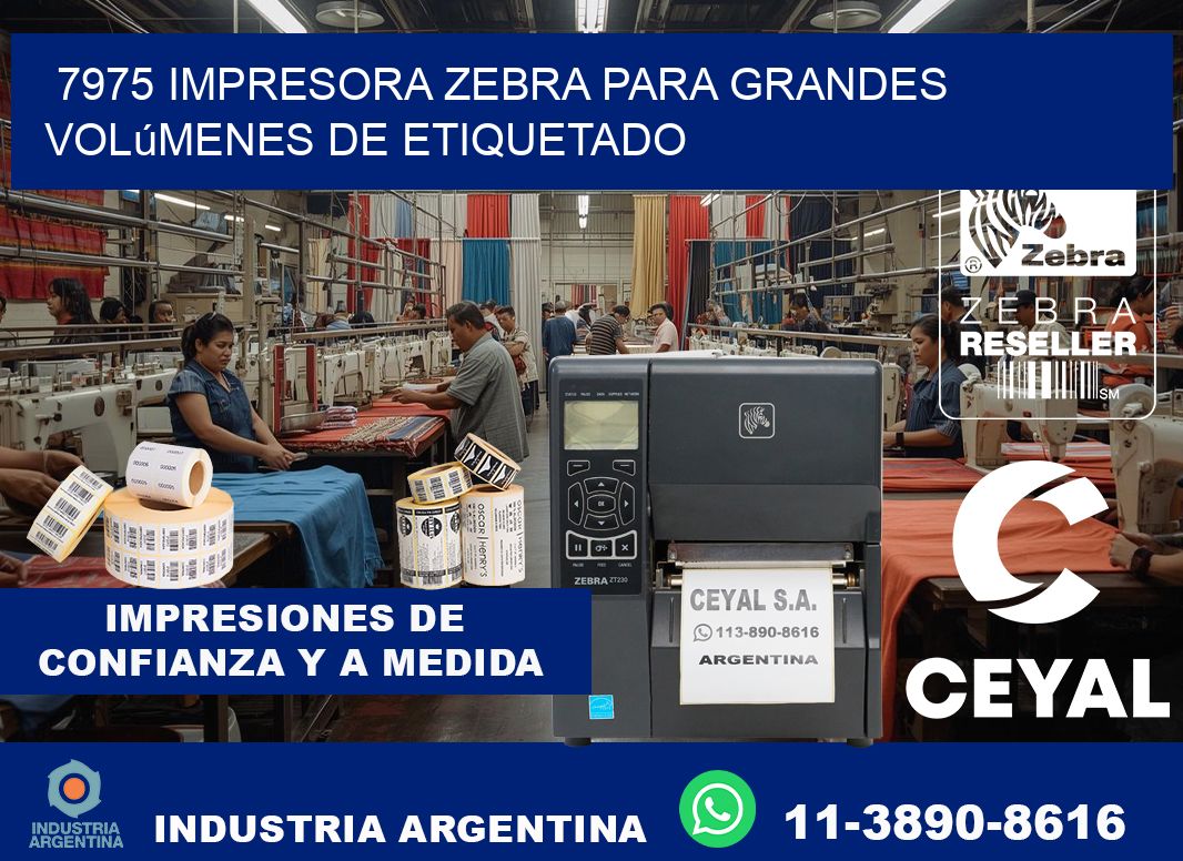7975 impresora Zebra para grandes volúmenes de etiquetado