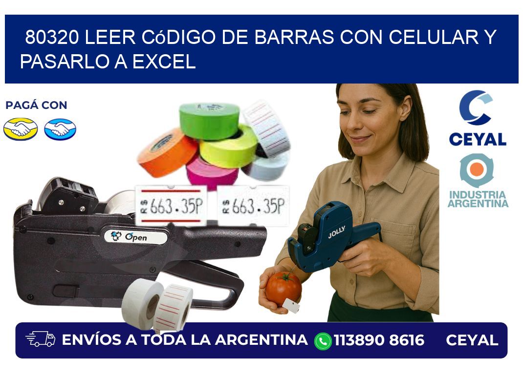 80320 Leer código de barras con celular y pasarlo a Excel