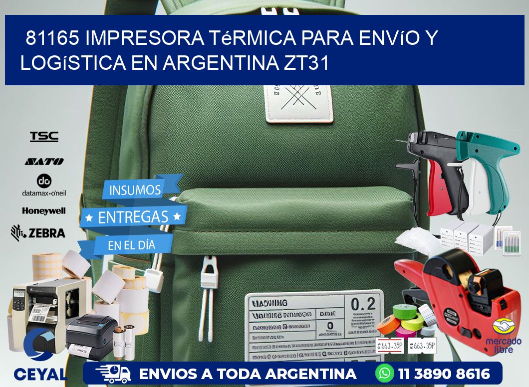 81165 impresora térmica para envío y logística en Argentina ZT31