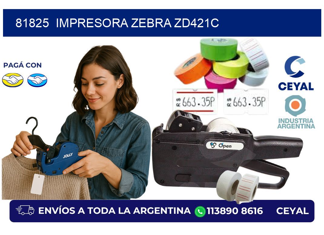 81825 Impresora Zebra zd421c