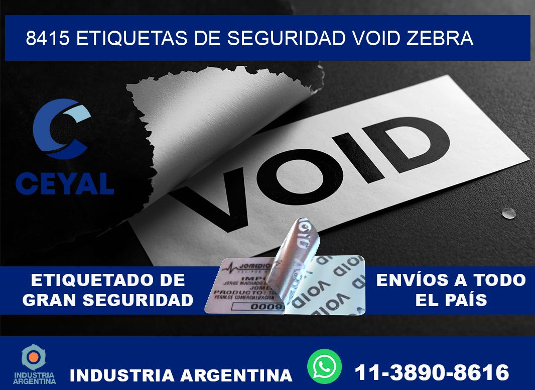 8415 etiquetas de seguridad void zebra