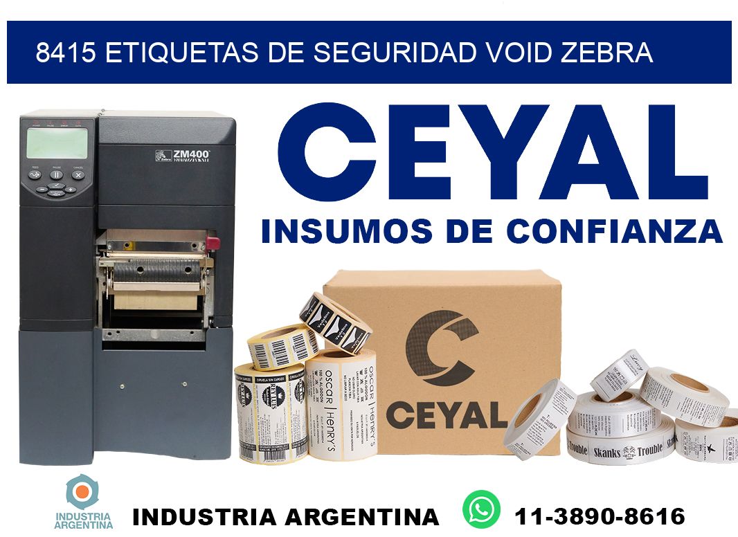 8415 etiquetas de seguridad void zebra