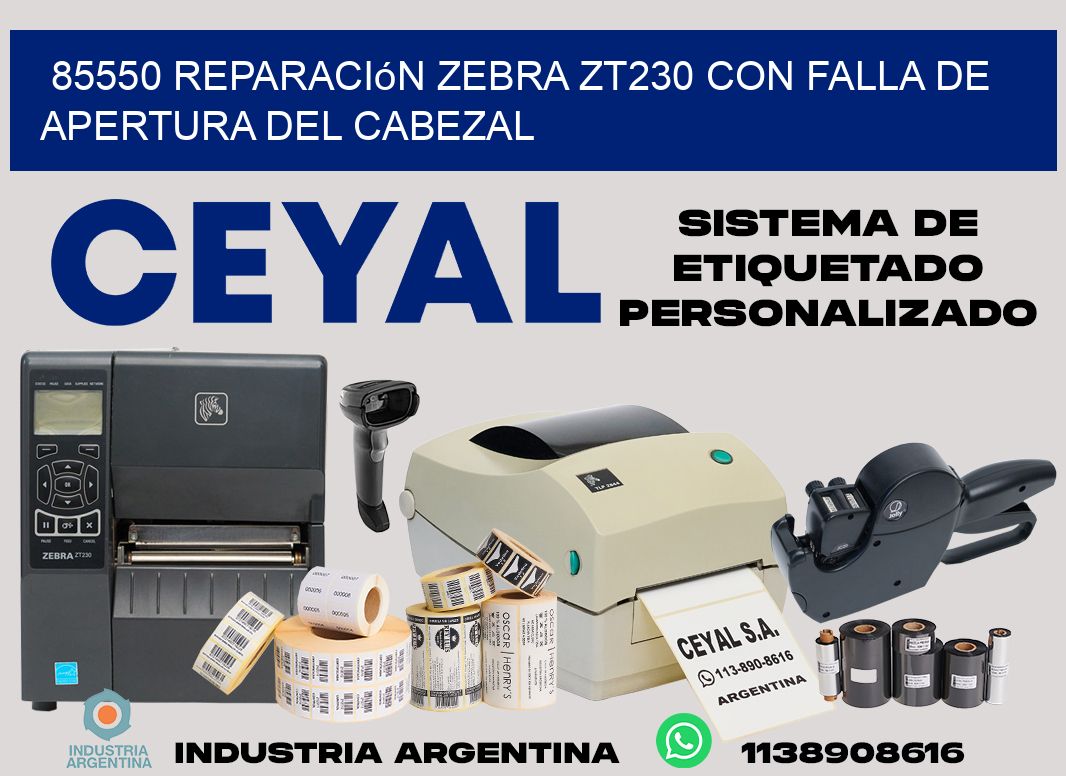 85550 reparación zebra zt230 con falla de apertura del cabezal