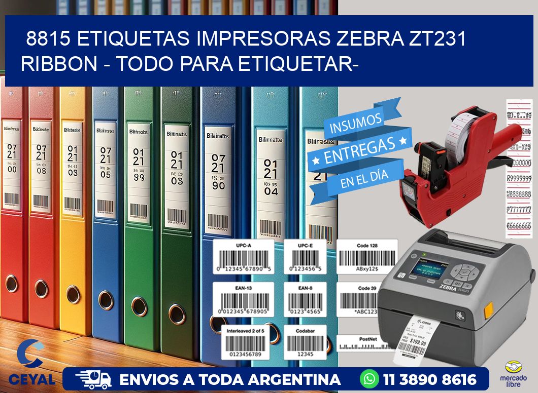 8815 etiquetas impresoras zebra zt231 ribbon - Todo para Etiquetar-