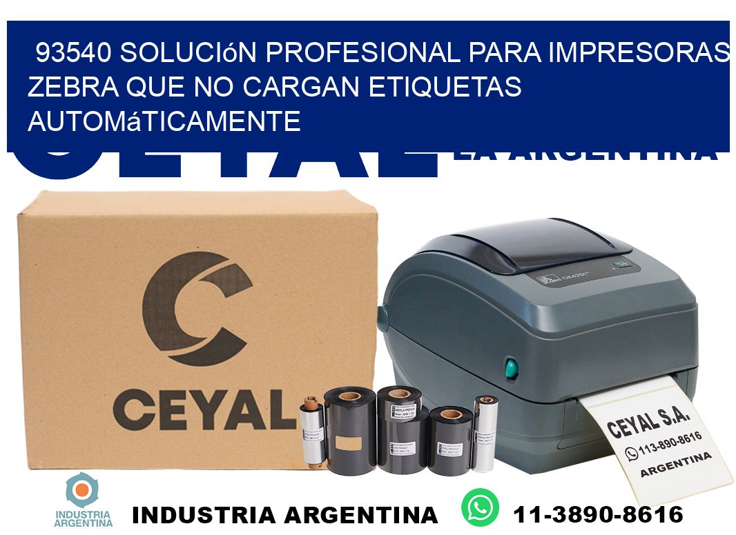 93540 solución profesional para impresoras zebra que no cargan etiquetas automáticamente