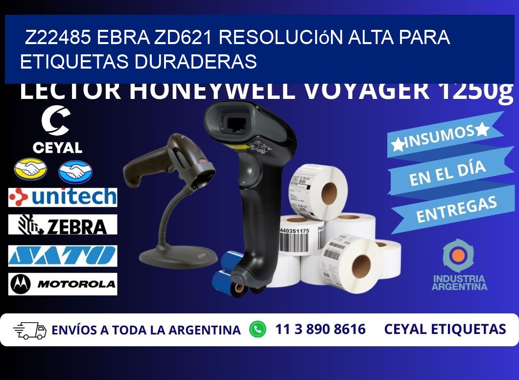 Z22485 ebra ZD621 resolución alta para etiquetas duraderas