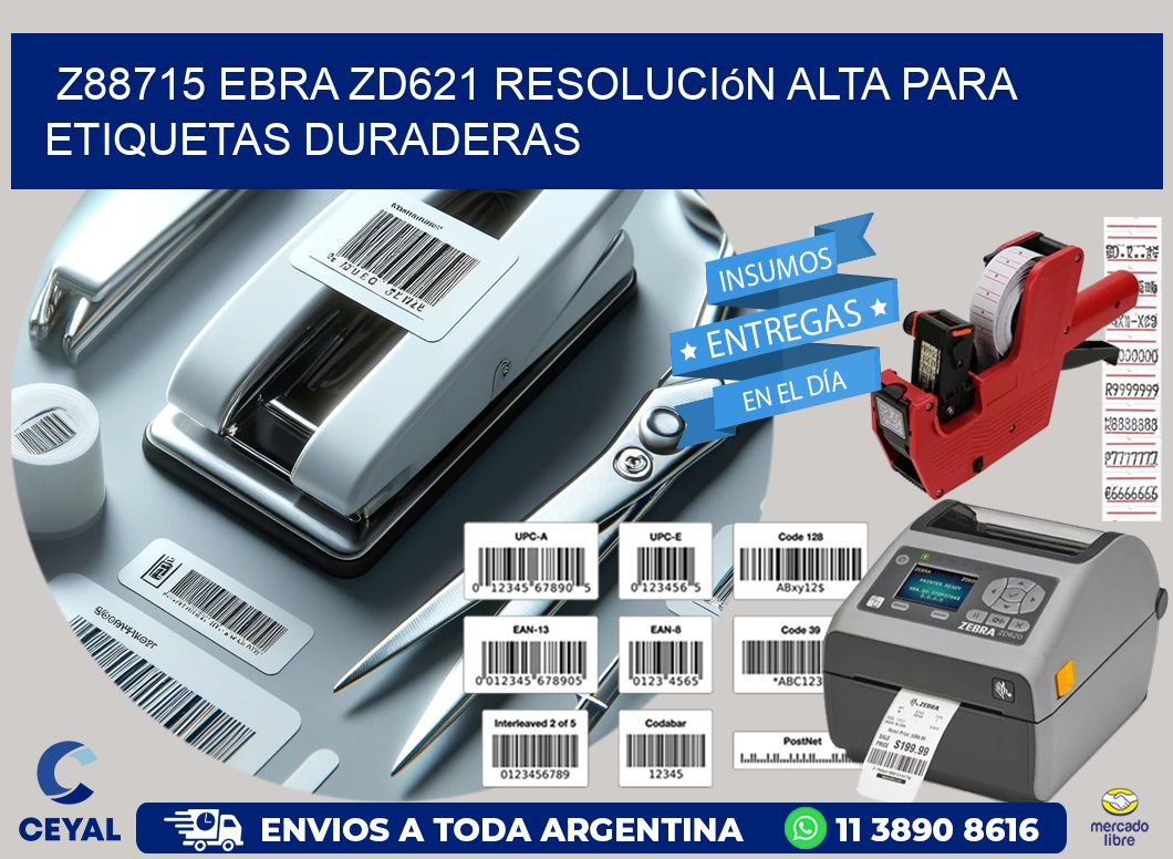 Z88715 ebra ZD621 resolución alta para etiquetas duraderas