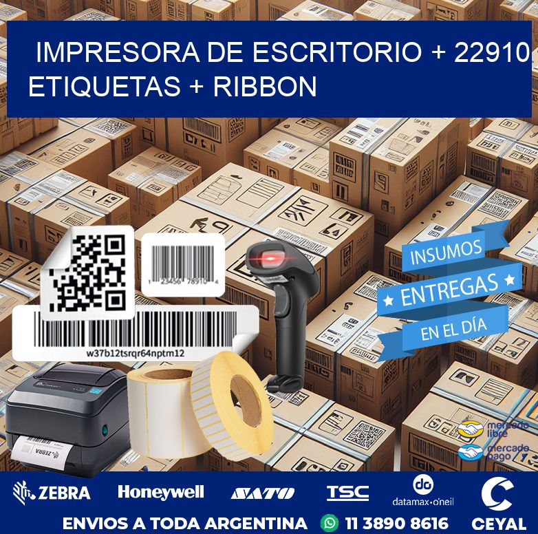 impresora de escritorio + 22910 etiquetas + ribbon