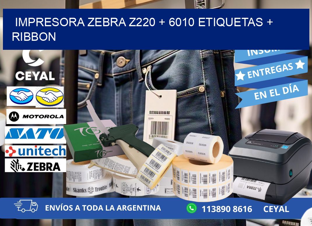 impresora zebra z220 + 6010 etiquetas + ribbon