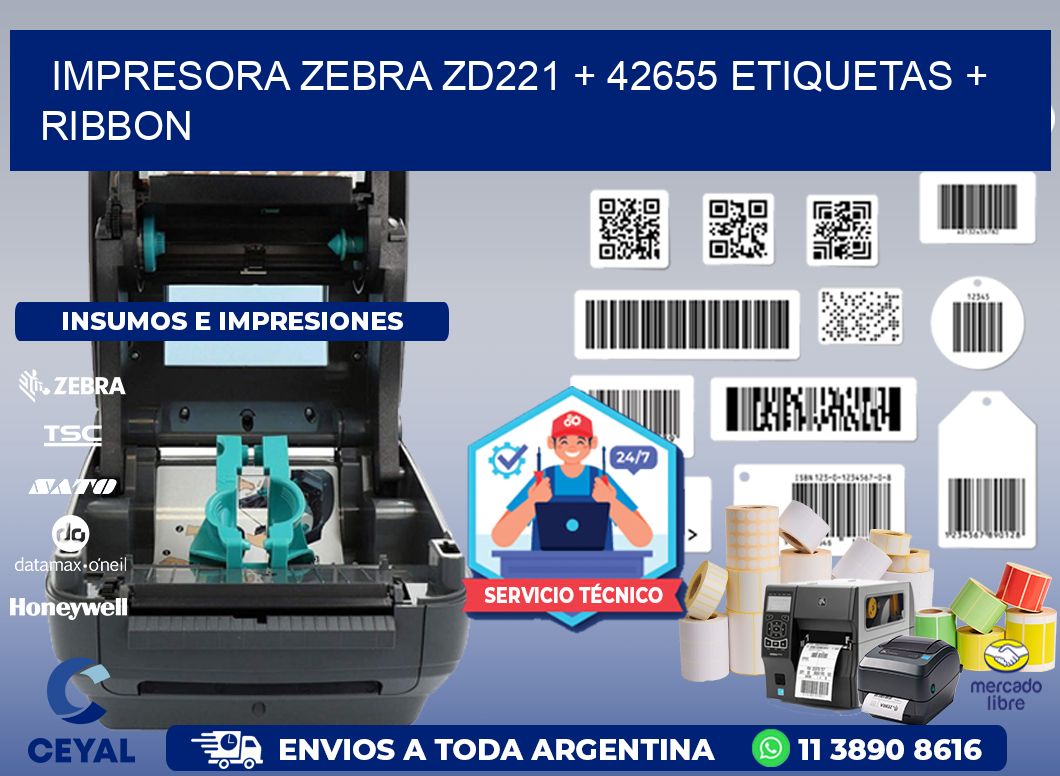 impresora zebra zd221 + 42655 etiquetas + ribbon