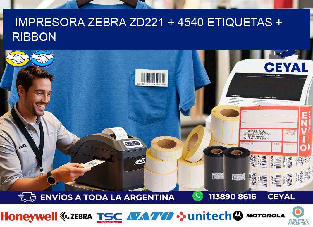 impresora zebra zd221 + 4540 etiquetas + ribbon