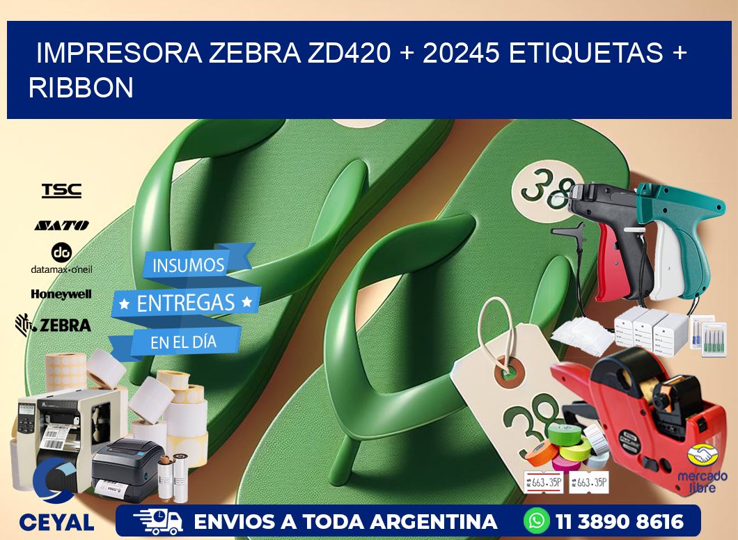 impresora zebra zd420 + 20245 etiquetas + ribbon
