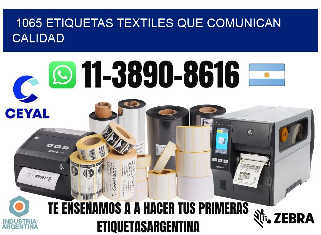 1065 Etiquetas textiles que comunican calidad