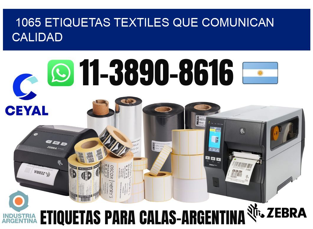 1065 Etiquetas textiles que comunican calidad