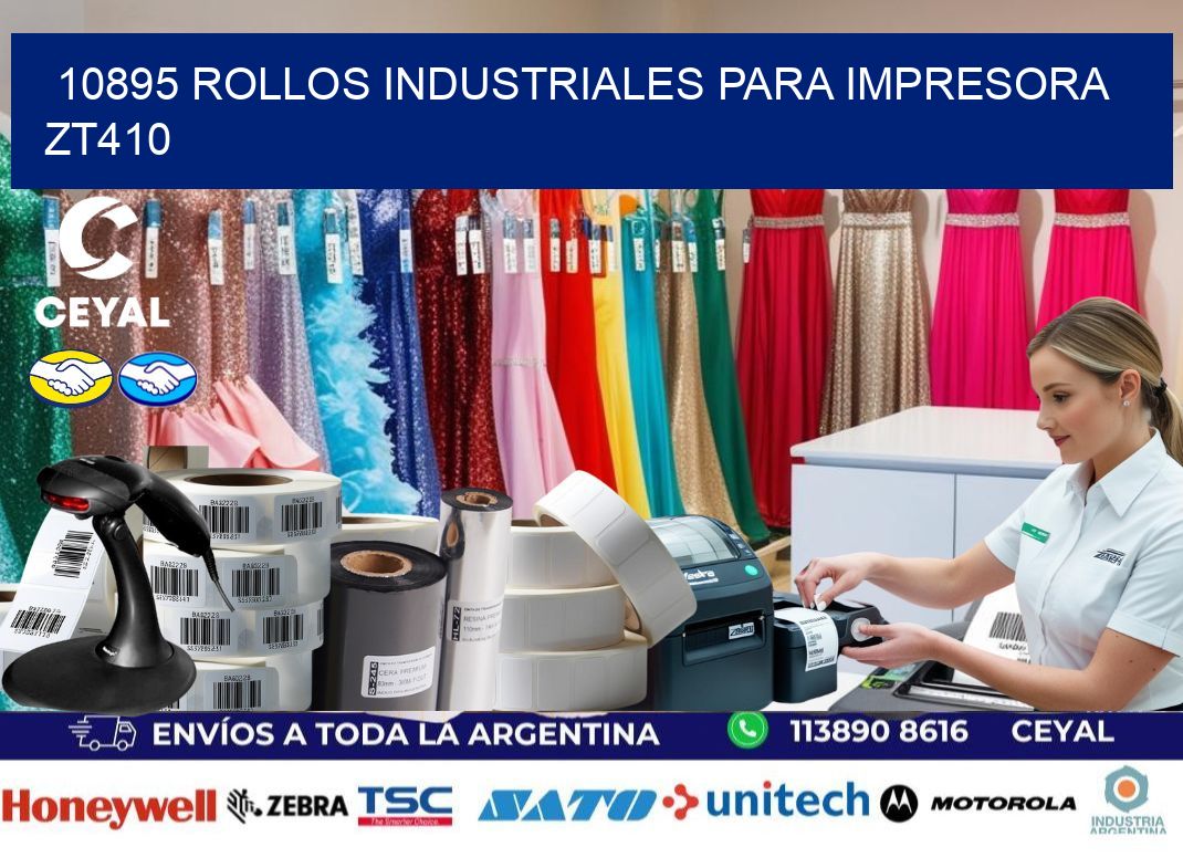 10895 rollos industriales para impresora zt410