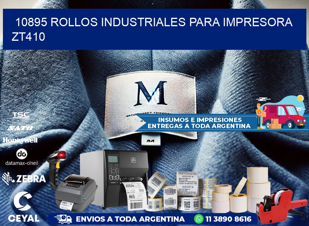 10895 rollos industriales para impresora zt410