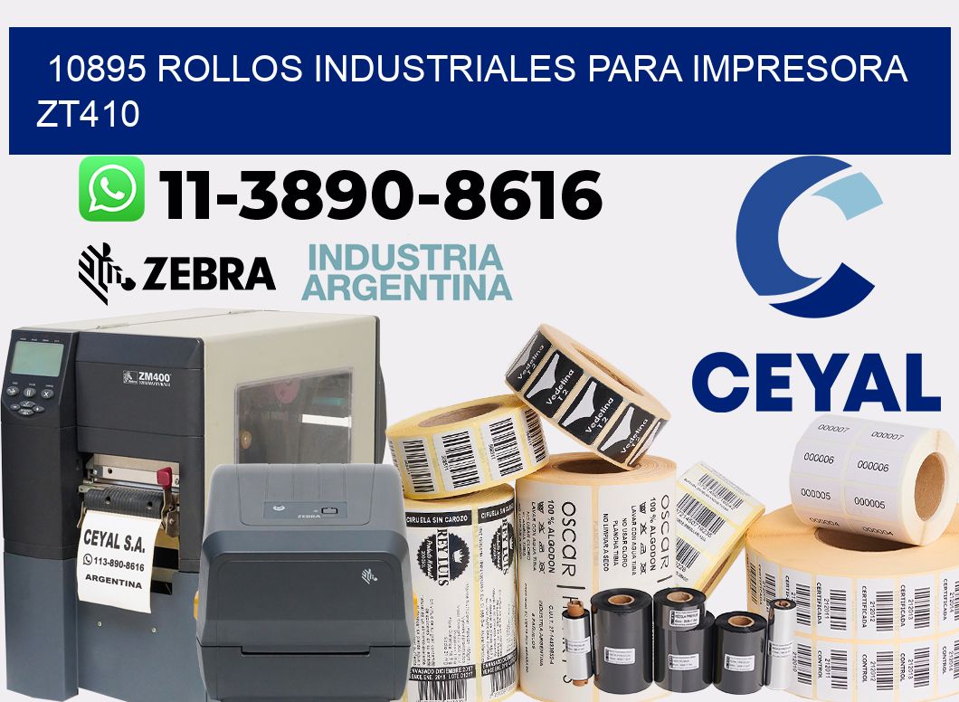 10895 rollos industriales para impresora zt410