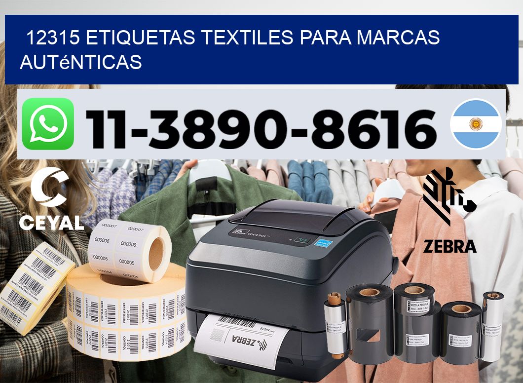 12315 Etiquetas textiles para marcas auténticas