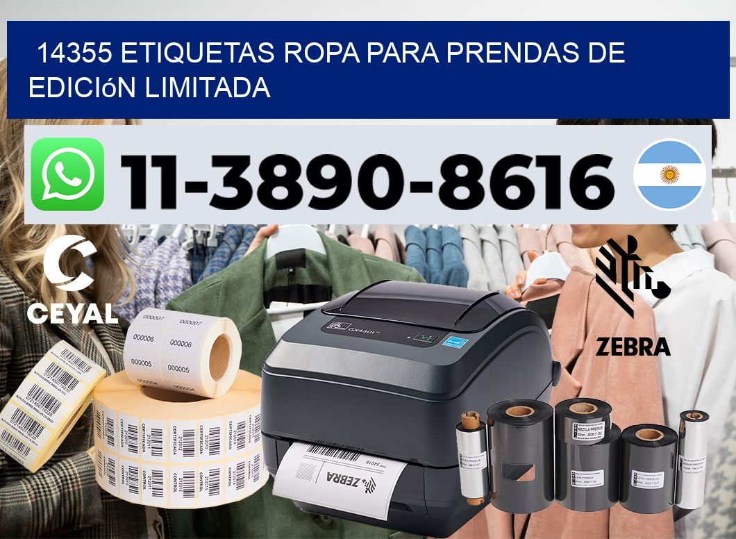 14355 Etiquetas ropa para prendas de edición limitada