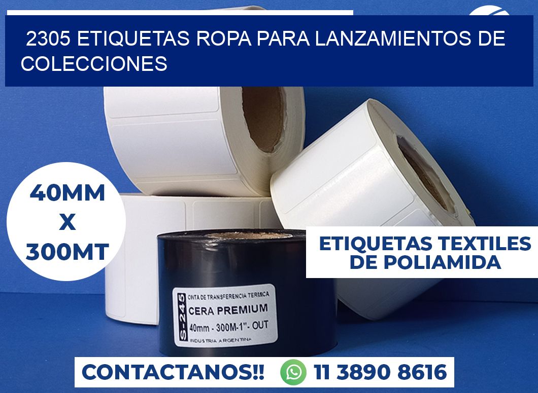 2305 Etiquetas ropa para lanzamientos de colecciones