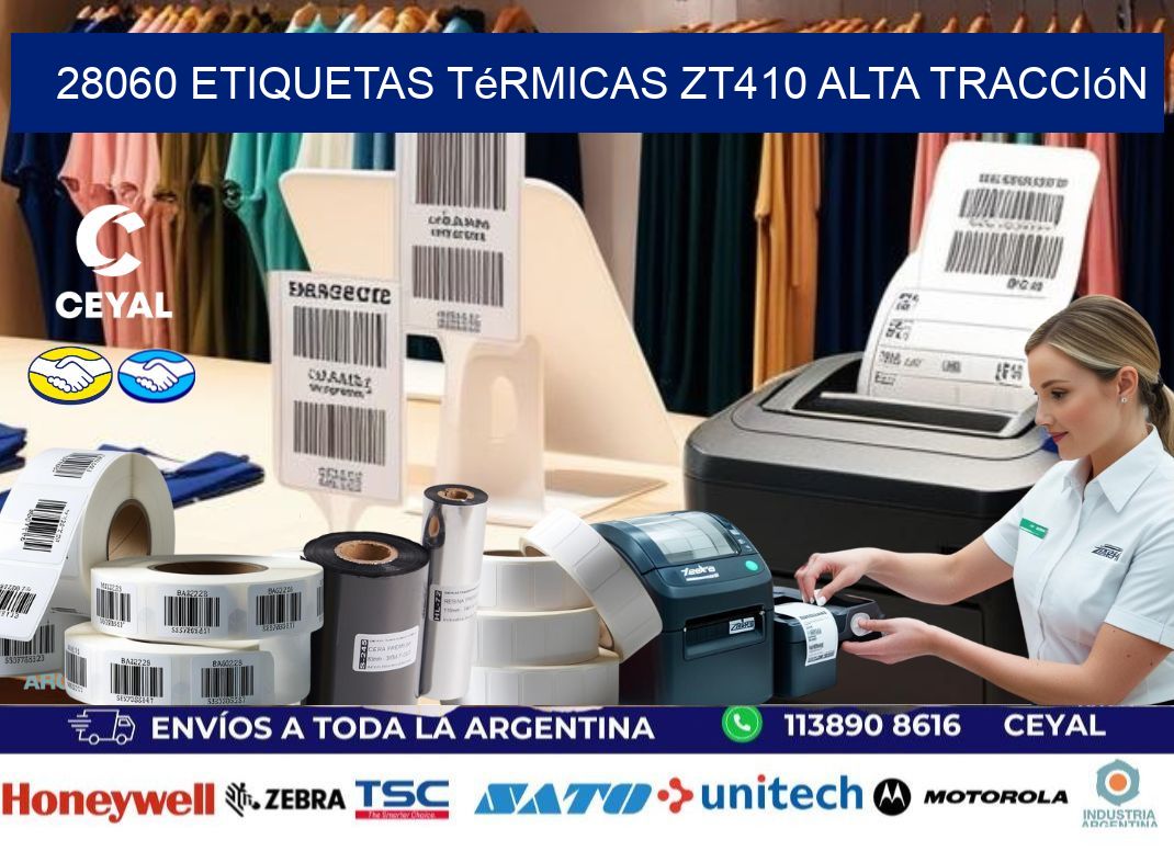 28060 etiquetas térmicas zt410 alta tracción