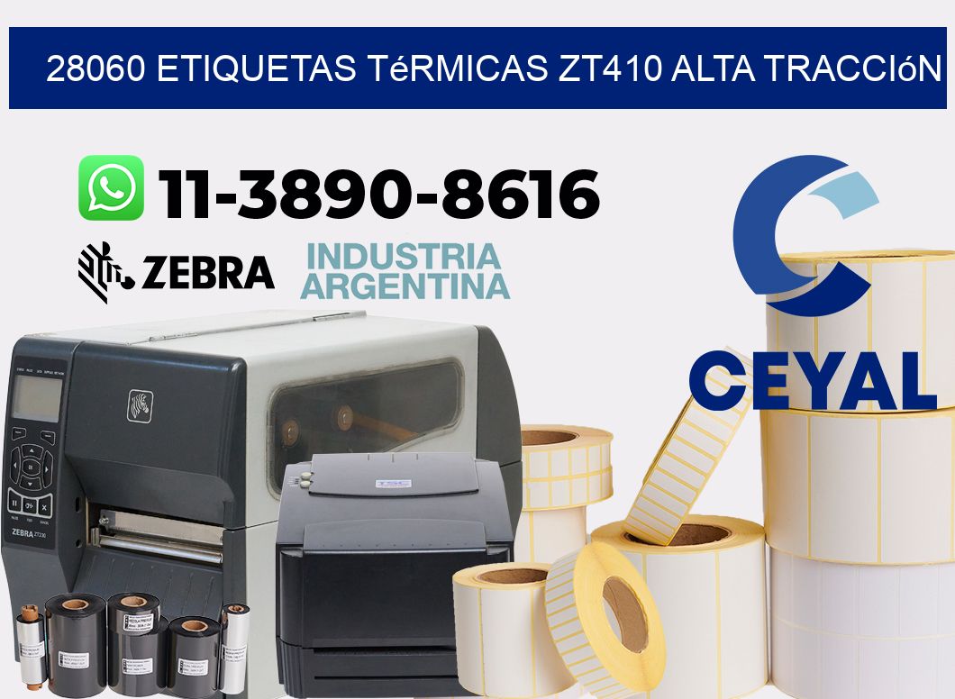 28060 etiquetas térmicas zt410 alta tracción