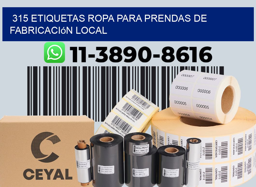 315 Etiquetas ropa para prendas de fabricación local