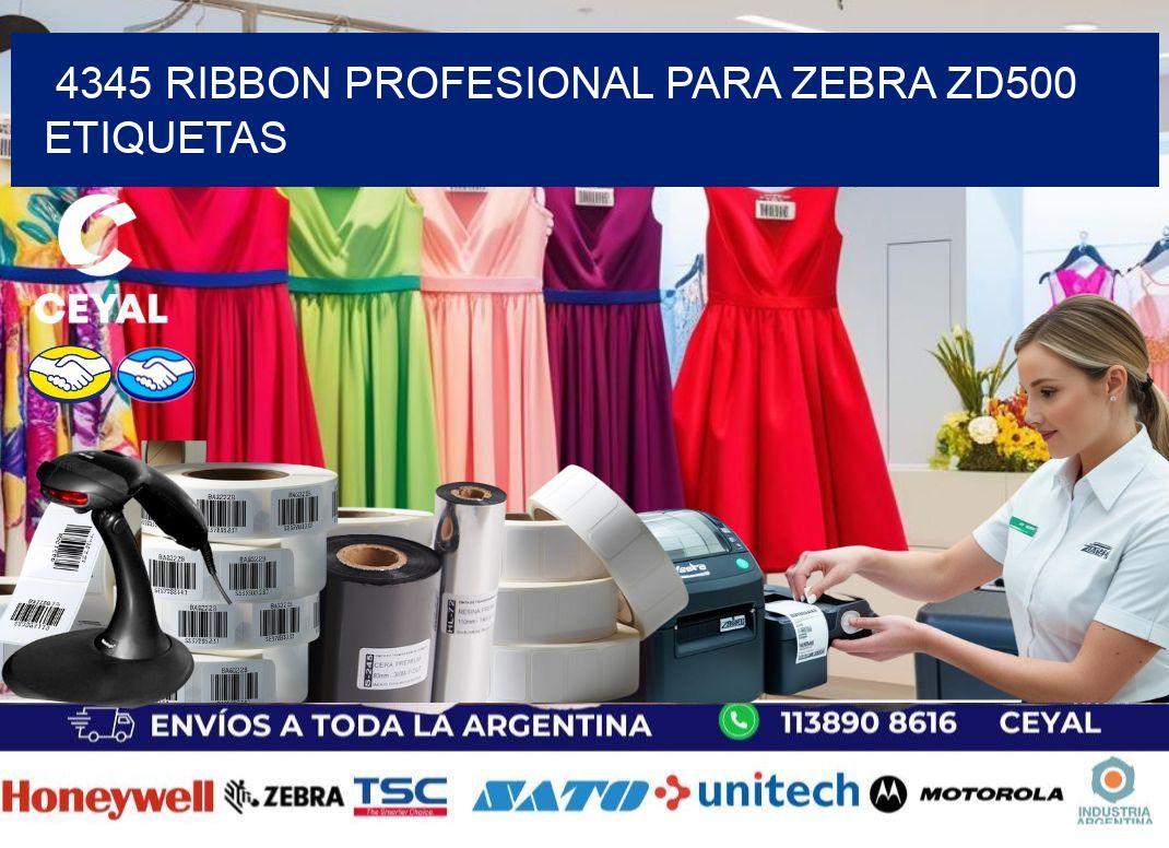 4345 ribbon profesional para zebra zd500 etiquetas