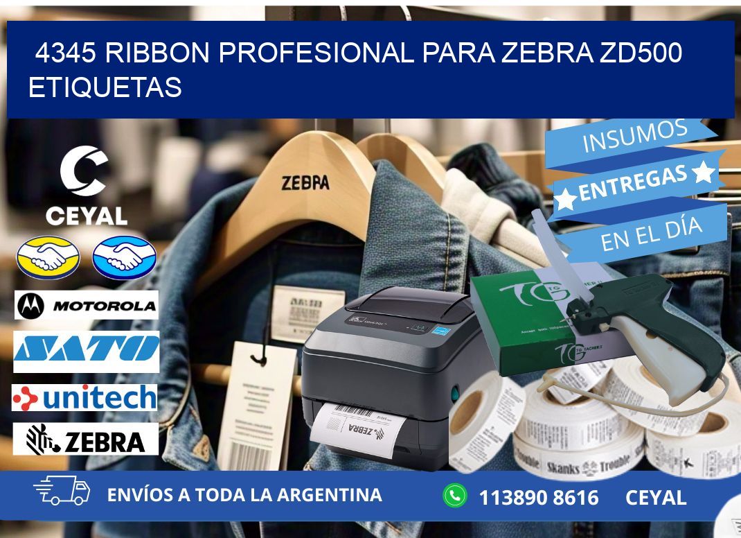 4345 ribbon profesional para zebra zd500 etiquetas