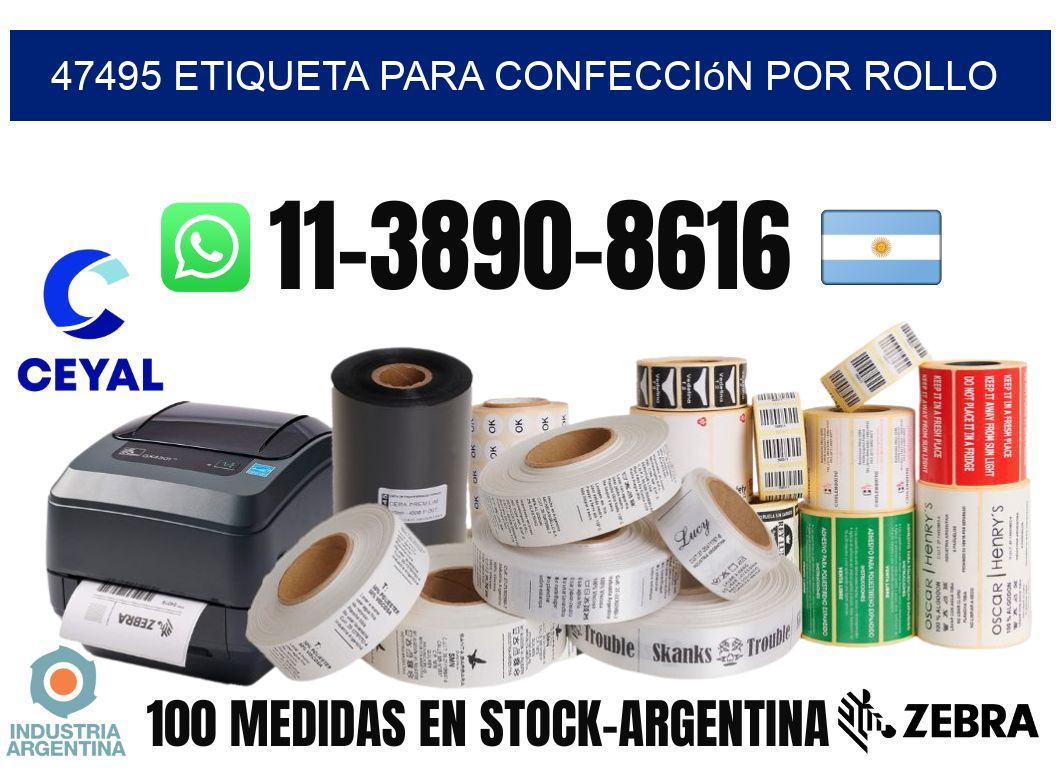 47495 etiqueta para confección por rollo