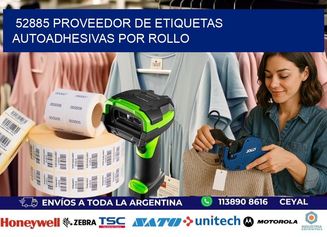 52885 proveedor de etiquetas autoadhesivas por rollo