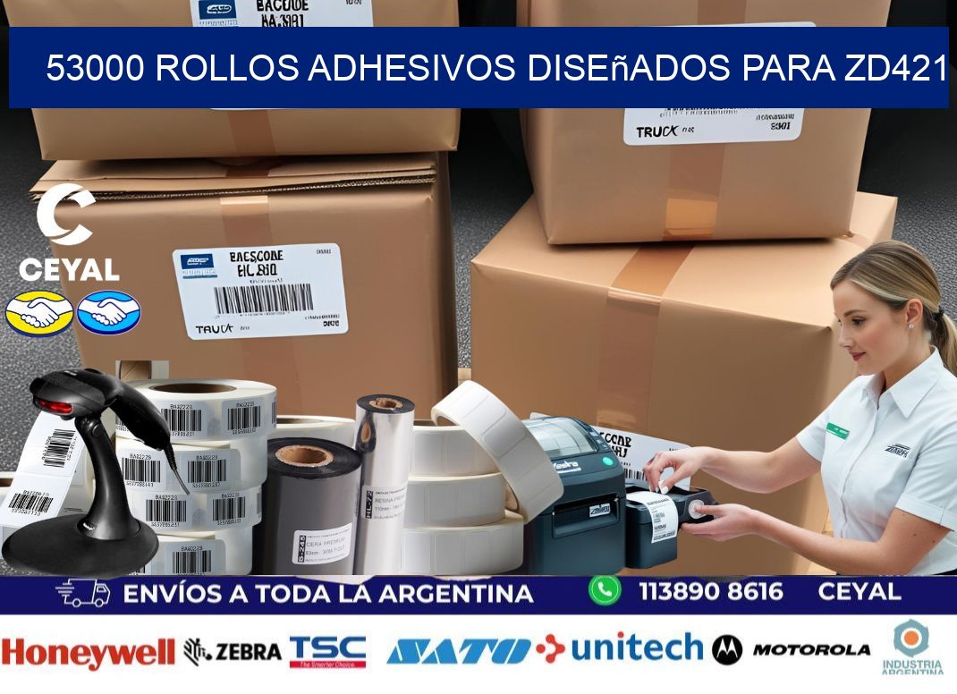 53000 rollos adhesivos diseñados para zd421