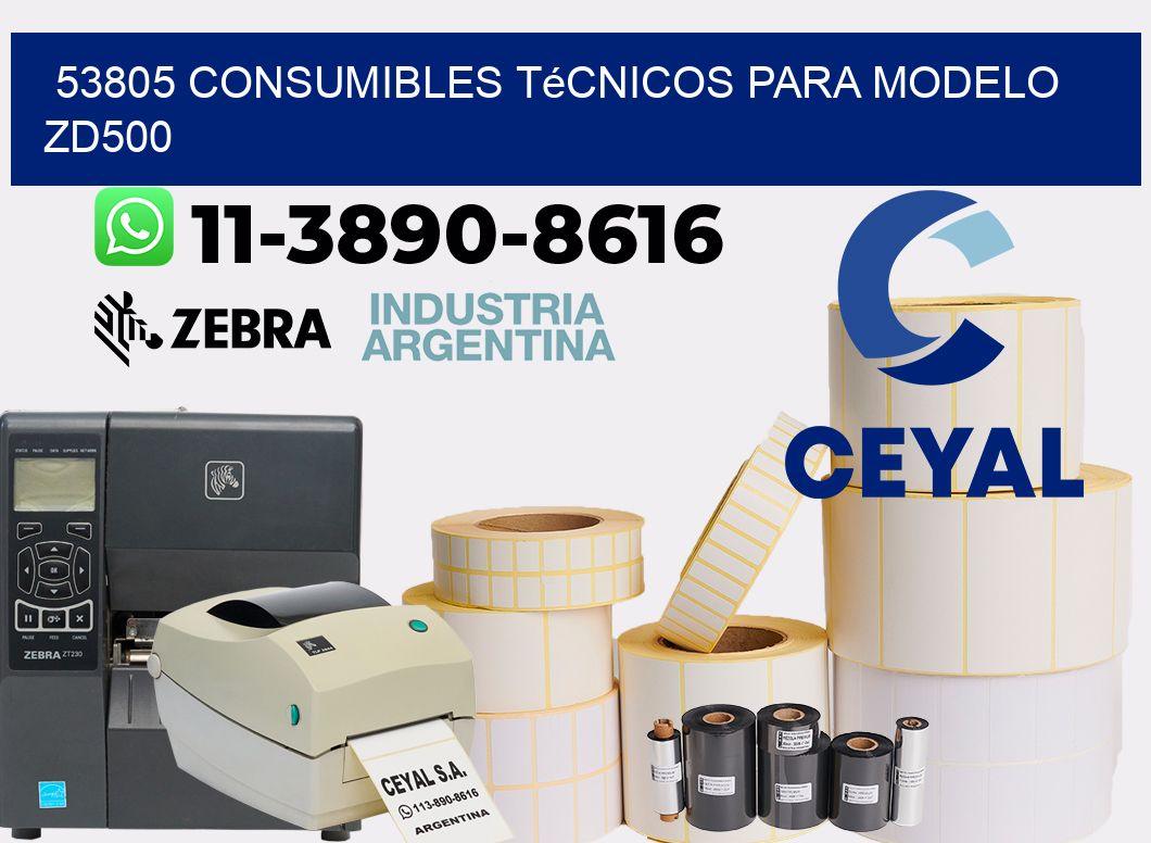 53805 consumibles técnicos para modelo zd500