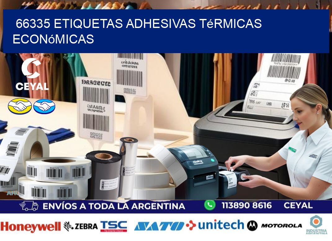 66335 etiquetas adhesivas térmicas económicas