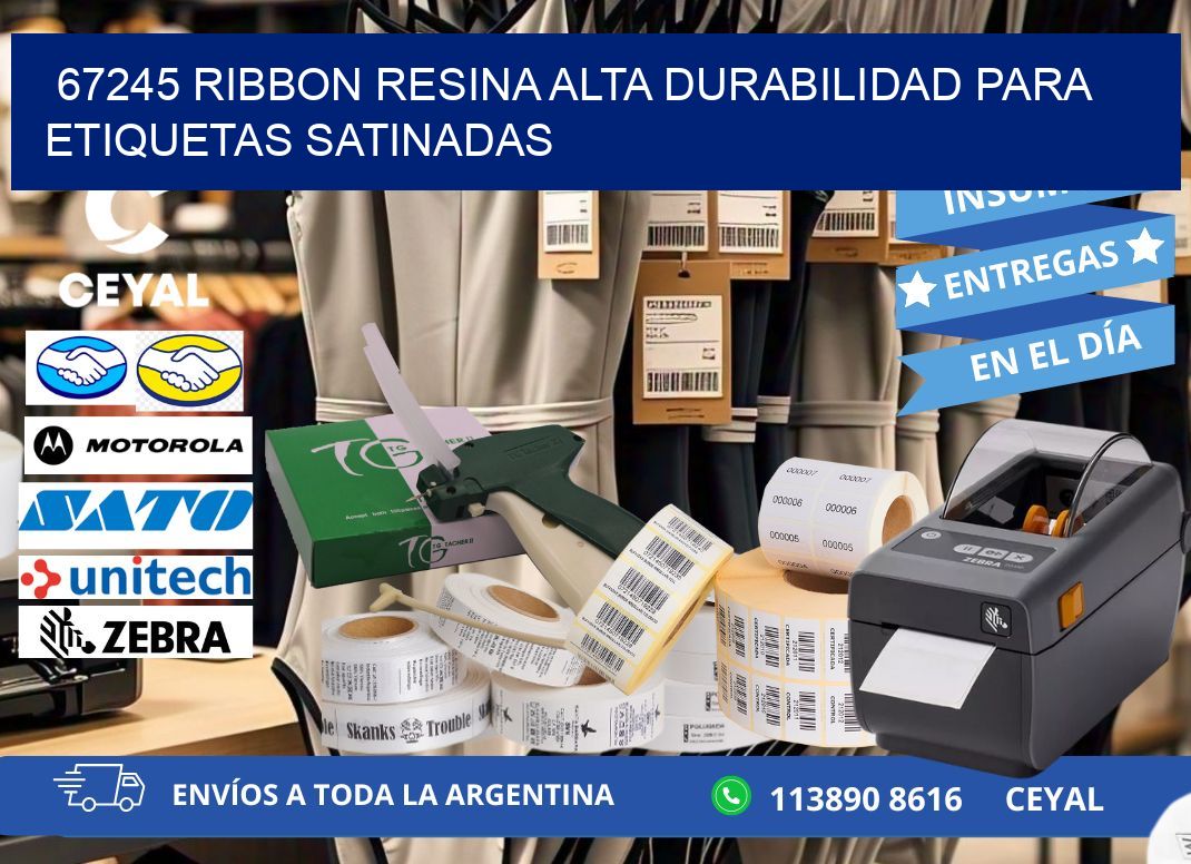 67245 ribbon resina alta durabilidad para etiquetas satinadas