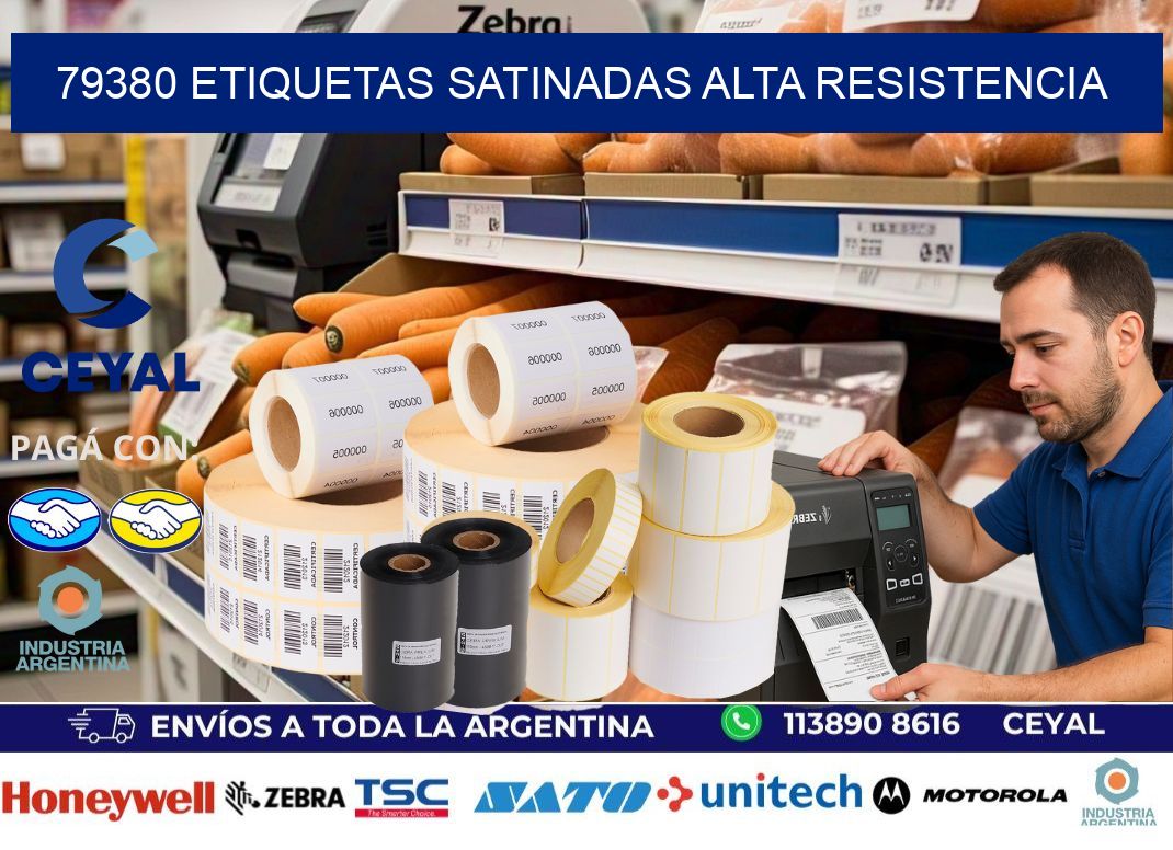 79380 etiquetas satinadas alta resistencia