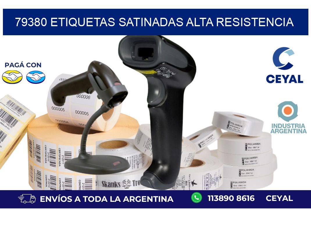 79380 etiquetas satinadas alta resistencia