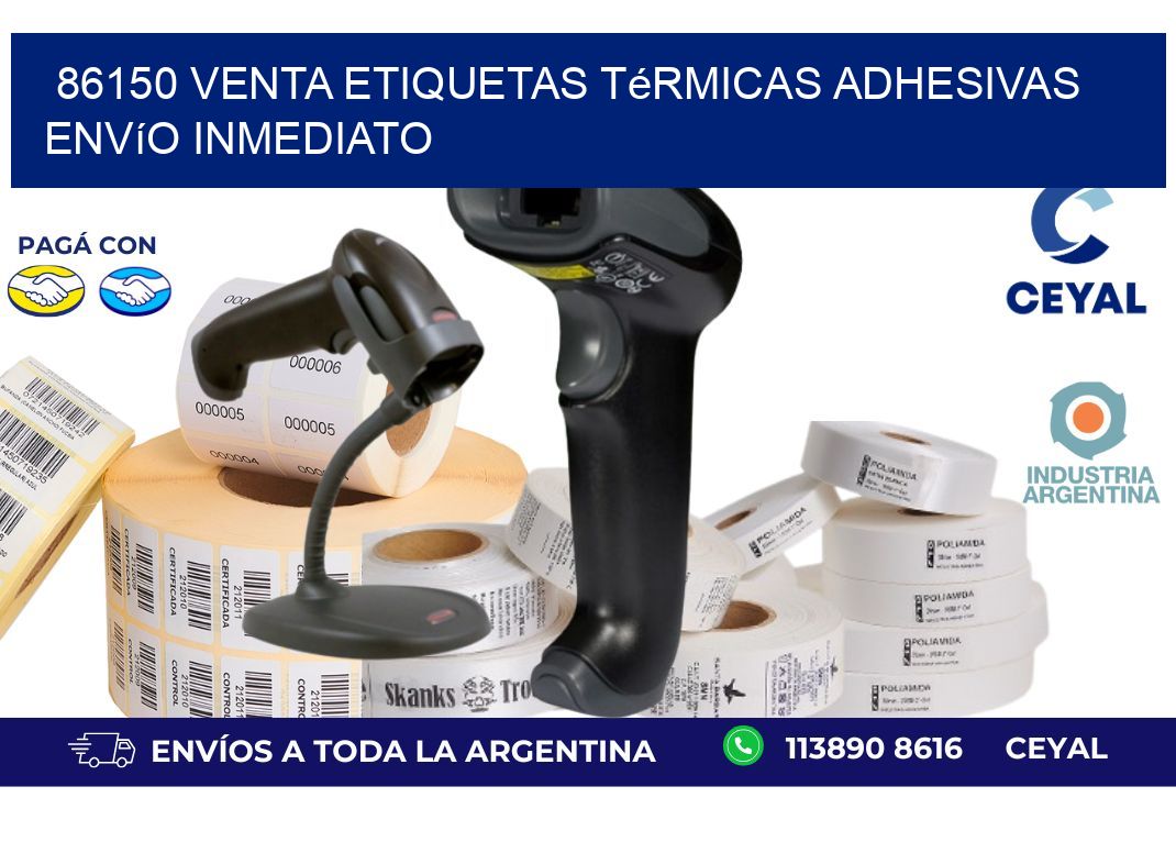 86150 venta etiquetas térmicas adhesivas envío inmediato