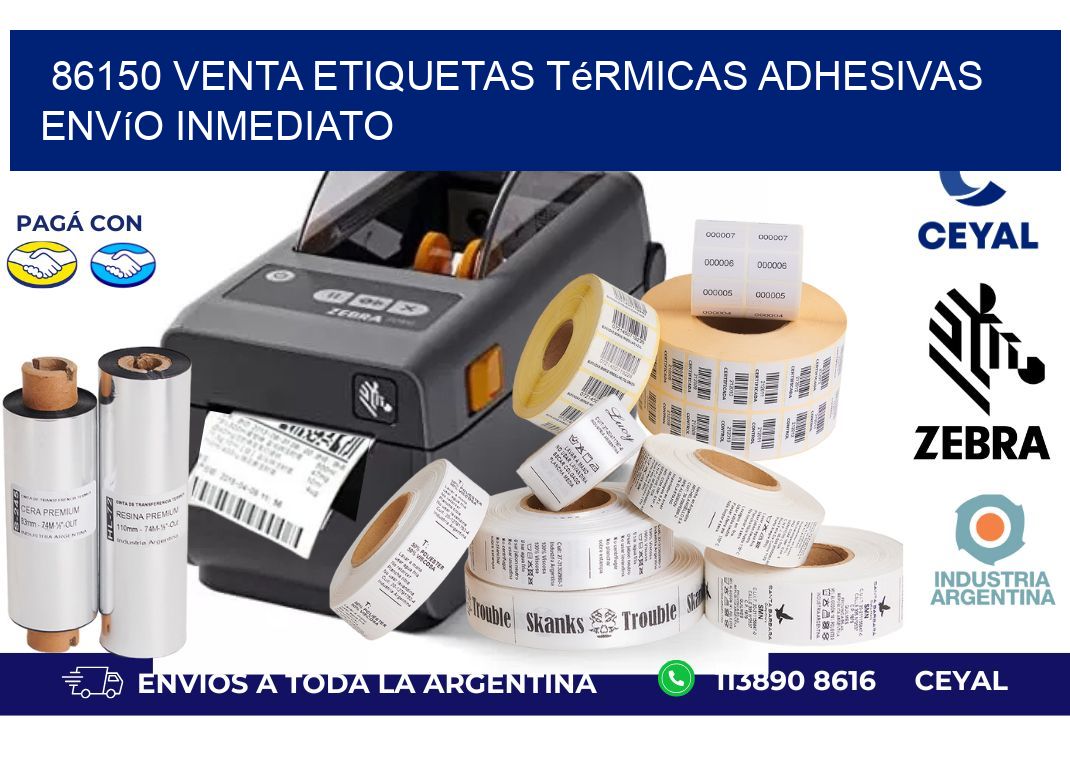 86150 venta etiquetas térmicas adhesivas envío inmediato