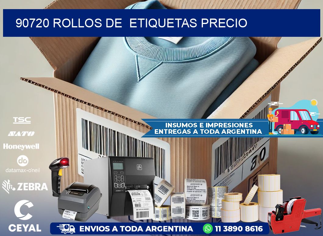 90720 rollos de  etiquetas precio