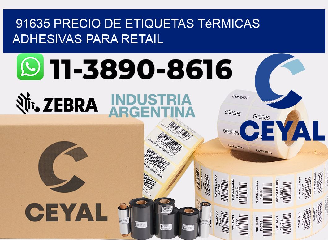 91635 precio de etiquetas térmicas adhesivas para retail