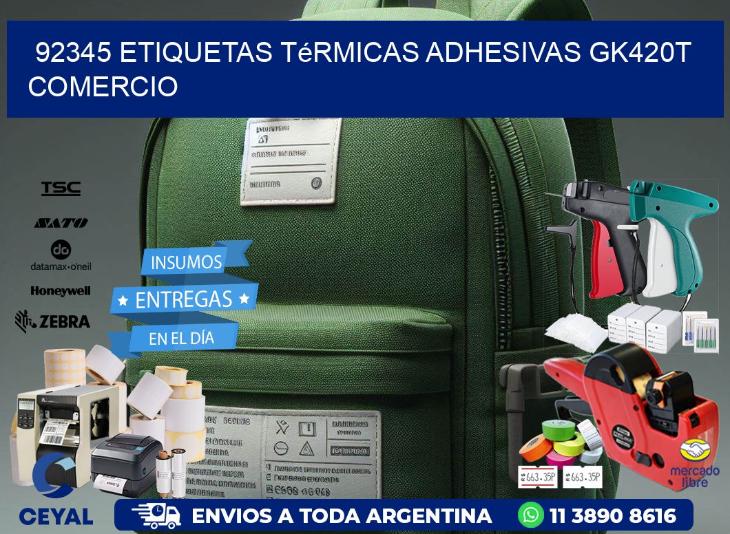 92345 etiquetas térmicas adhesivas gk420t comercio